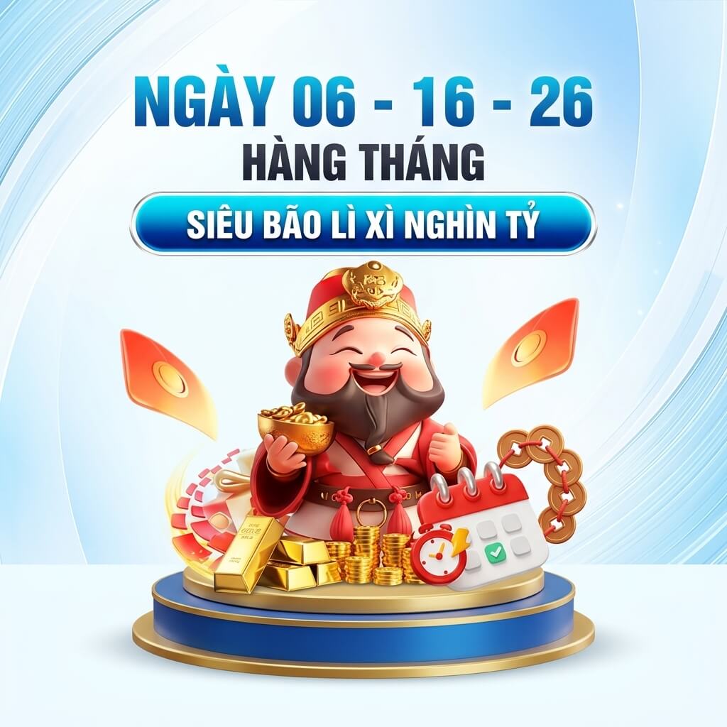 KUWIN khuyến mãi siêu bão lì xì hàng tháng